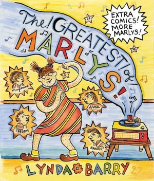 Greatest Of Marlys HC by Lynda Barry